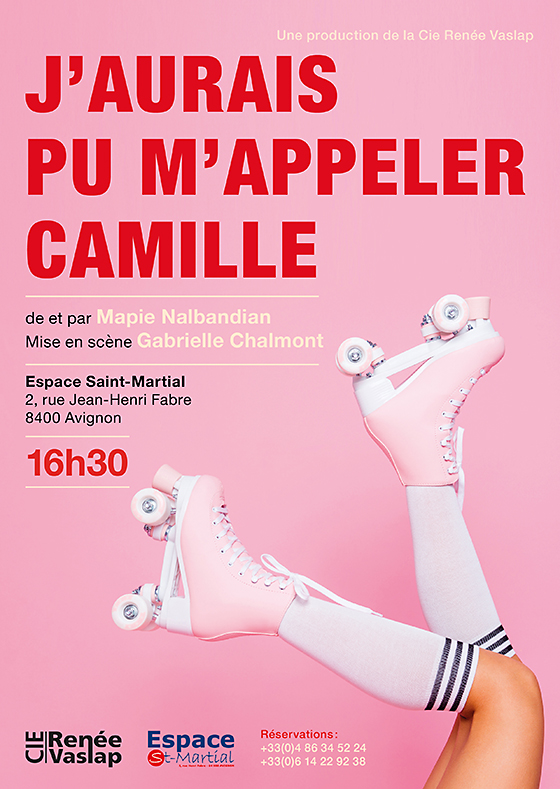 Affiche Avignon: J'aurais pu m'appeller Camille